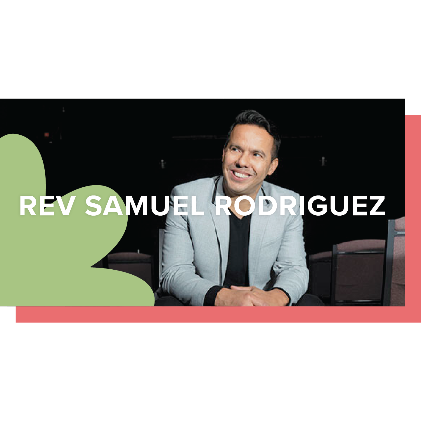 Rev Samuel Rodriguez